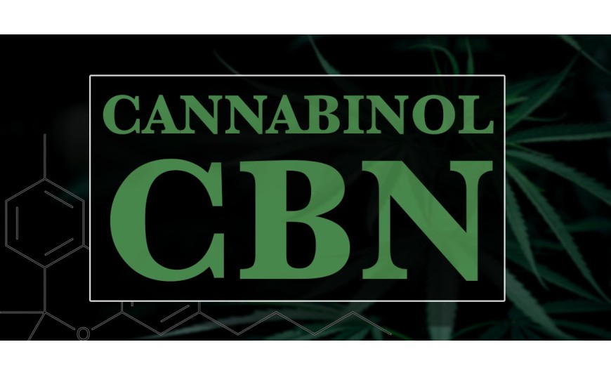 CBN - Cannabinol